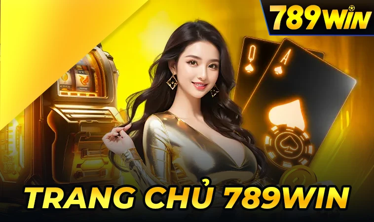 789 WIN - Trang Chủ 789 WIN - Nhà Cái Cá Cược Online Số 1 VN
